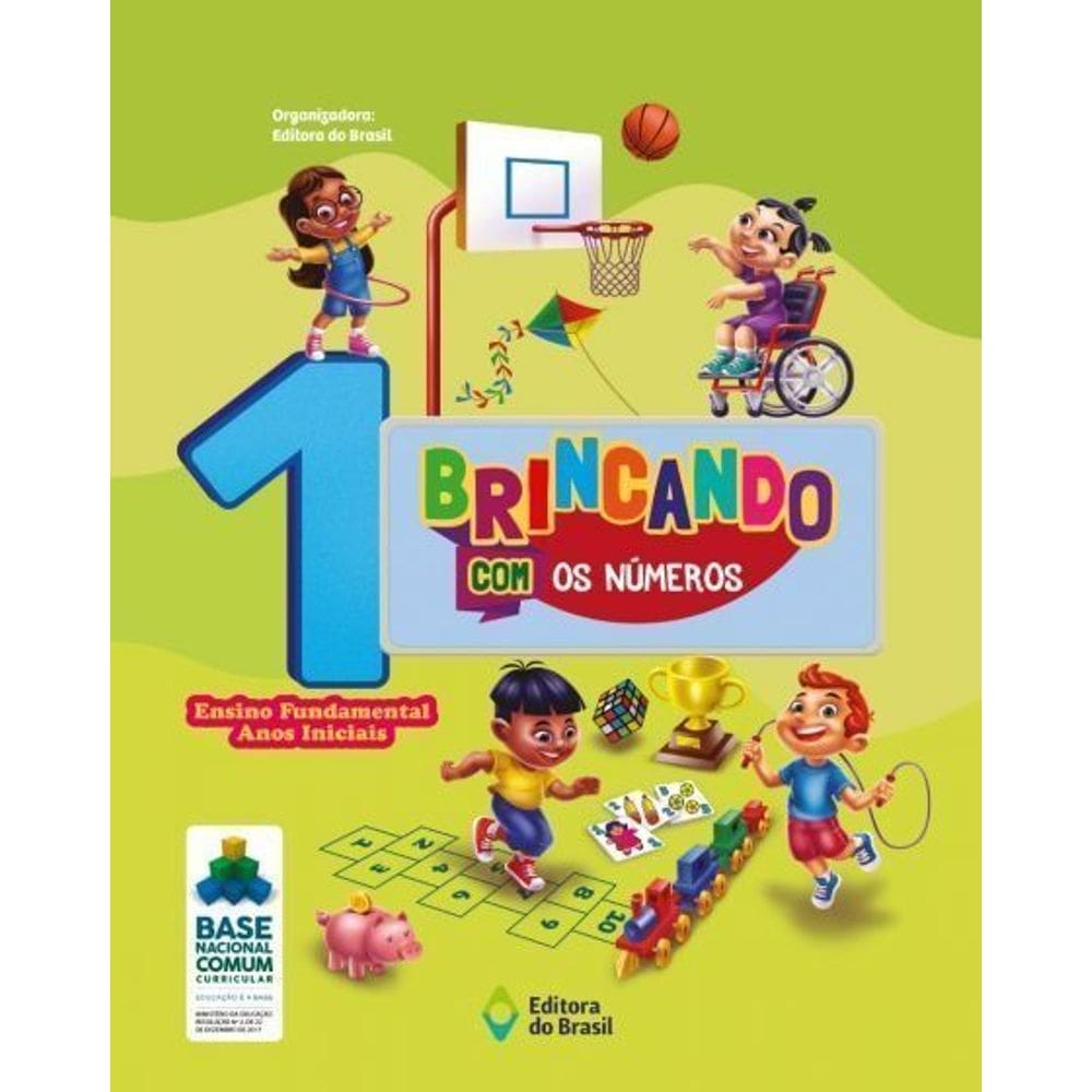 Brincando Com Os Números - 1º Ano - Ensino Fundamental I