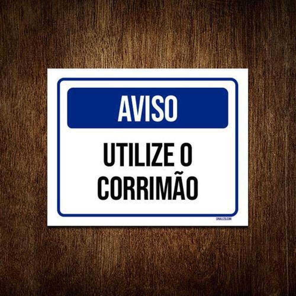 Kit 5 Placas Aviso Utilize Corrimão