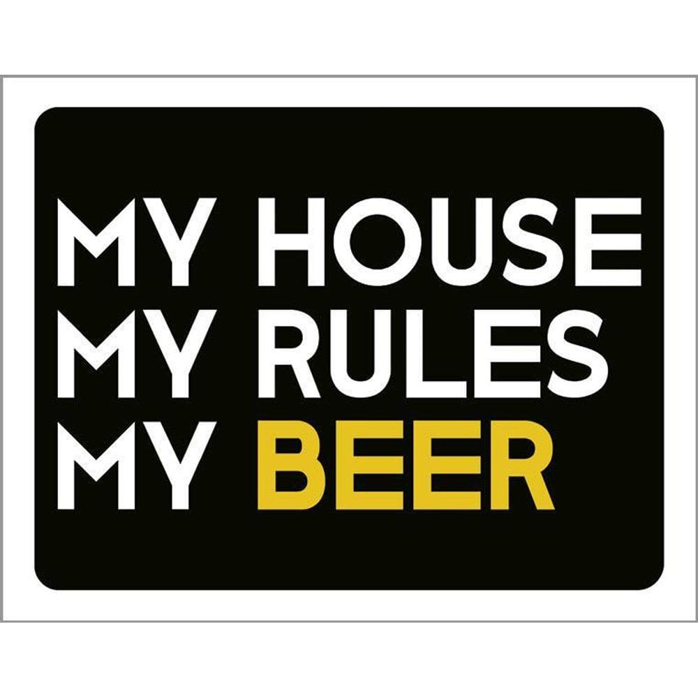Kit 3 Placas Decorativa - My House My Rules My Beer