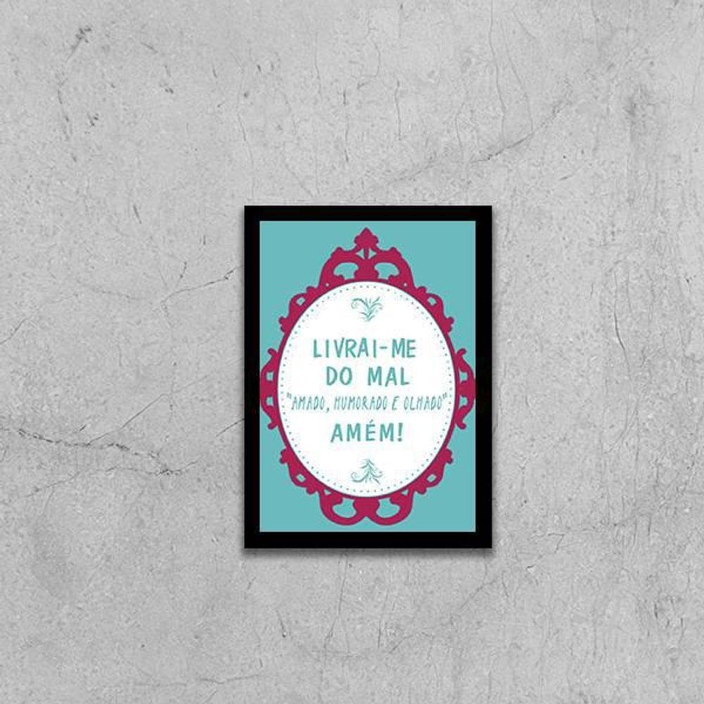 Quadro Livrai-Me Do Mal Amado, Humorado 24X18Cm