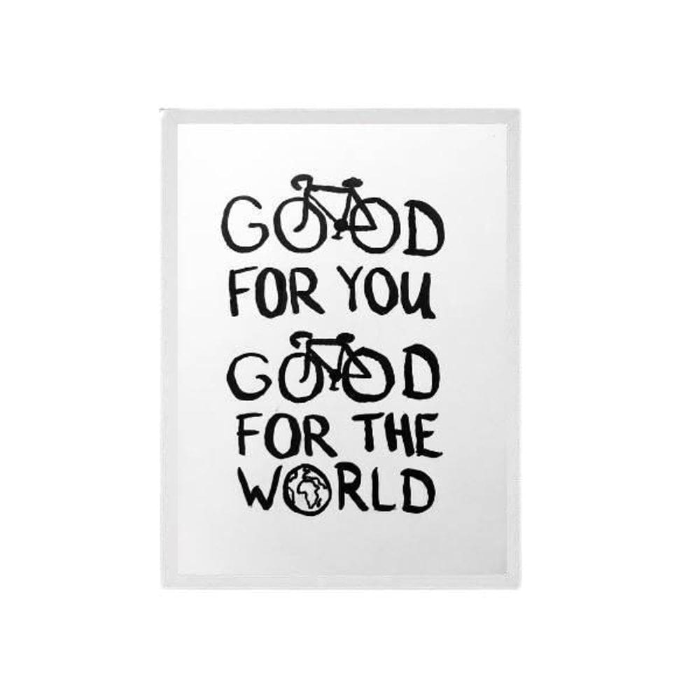 Quadro Bike Good For You And World 45X34 C/Vidro - Branca