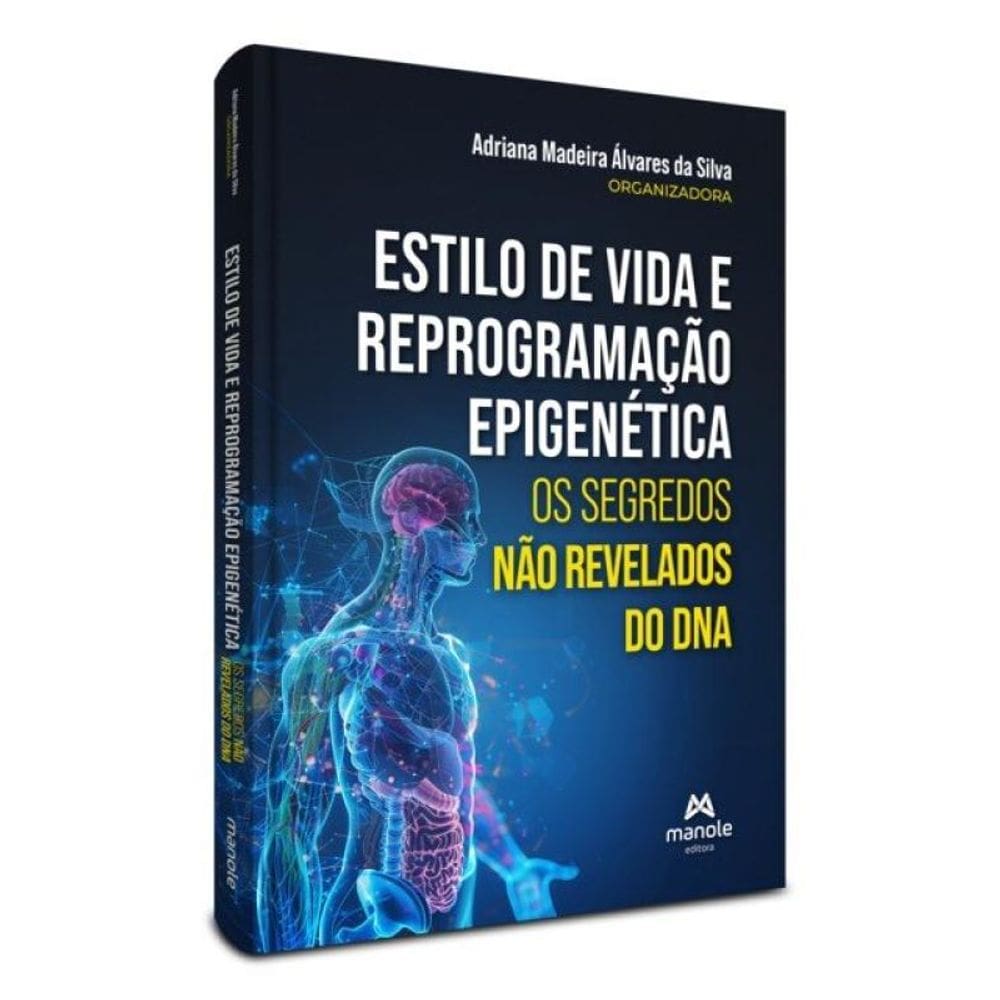 Estilo De Vida E Reprogramação Epigenética