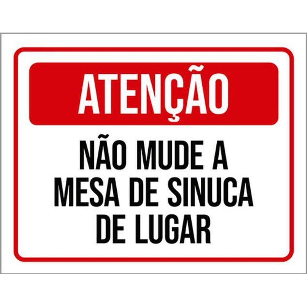 Kit 3 Placas Atenção Não Mude Mesa Sinuca De Lugar