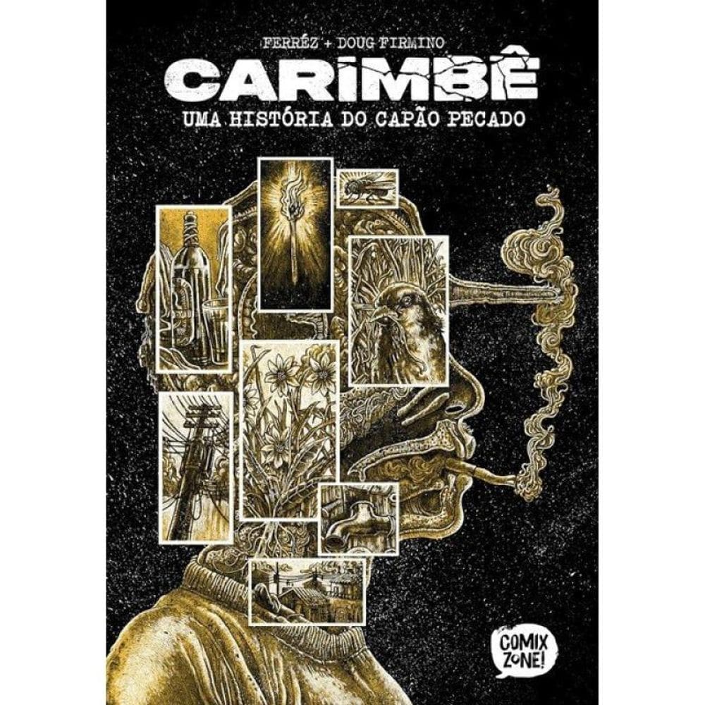 Carimbê - Uma História Do Capão Pecado