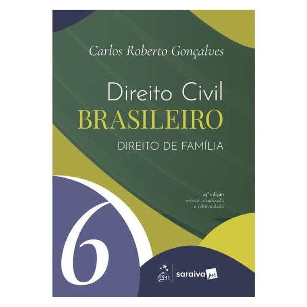 Direito Civil Brasileiro - Direito De Família Vol.6 - 23ª Edição 2026