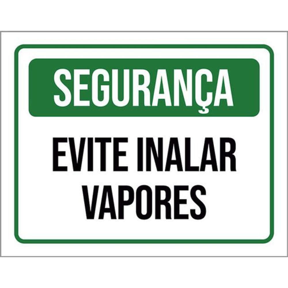 Kit 3 Placas Sinalização - Segurança Evite Inalar Vapores
