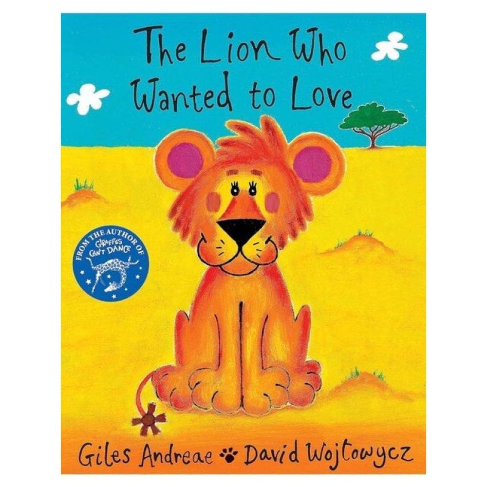 The Lion Who Wanted To Love
