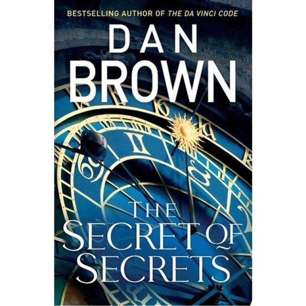 The Secret Of Secrets - Robert Langdon - Book 6