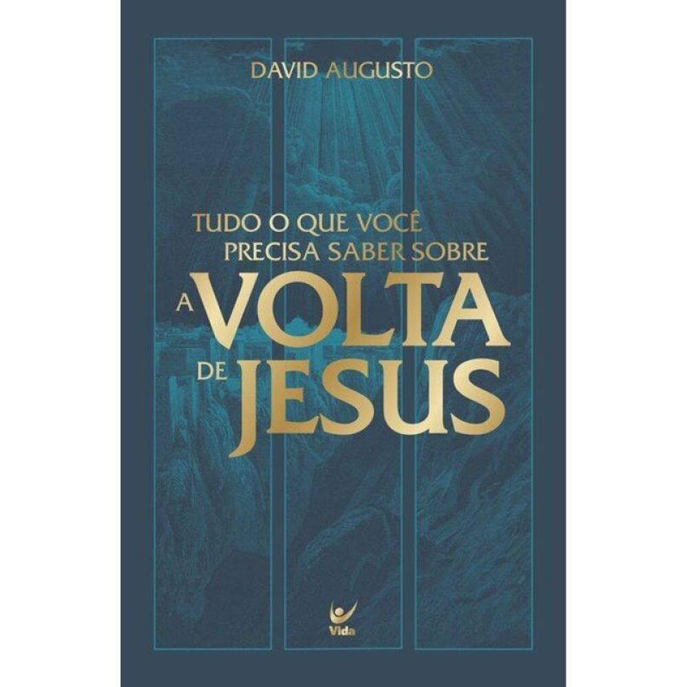 Tudo O Que Você Precisa Saber Sobre A Volta De Jesus