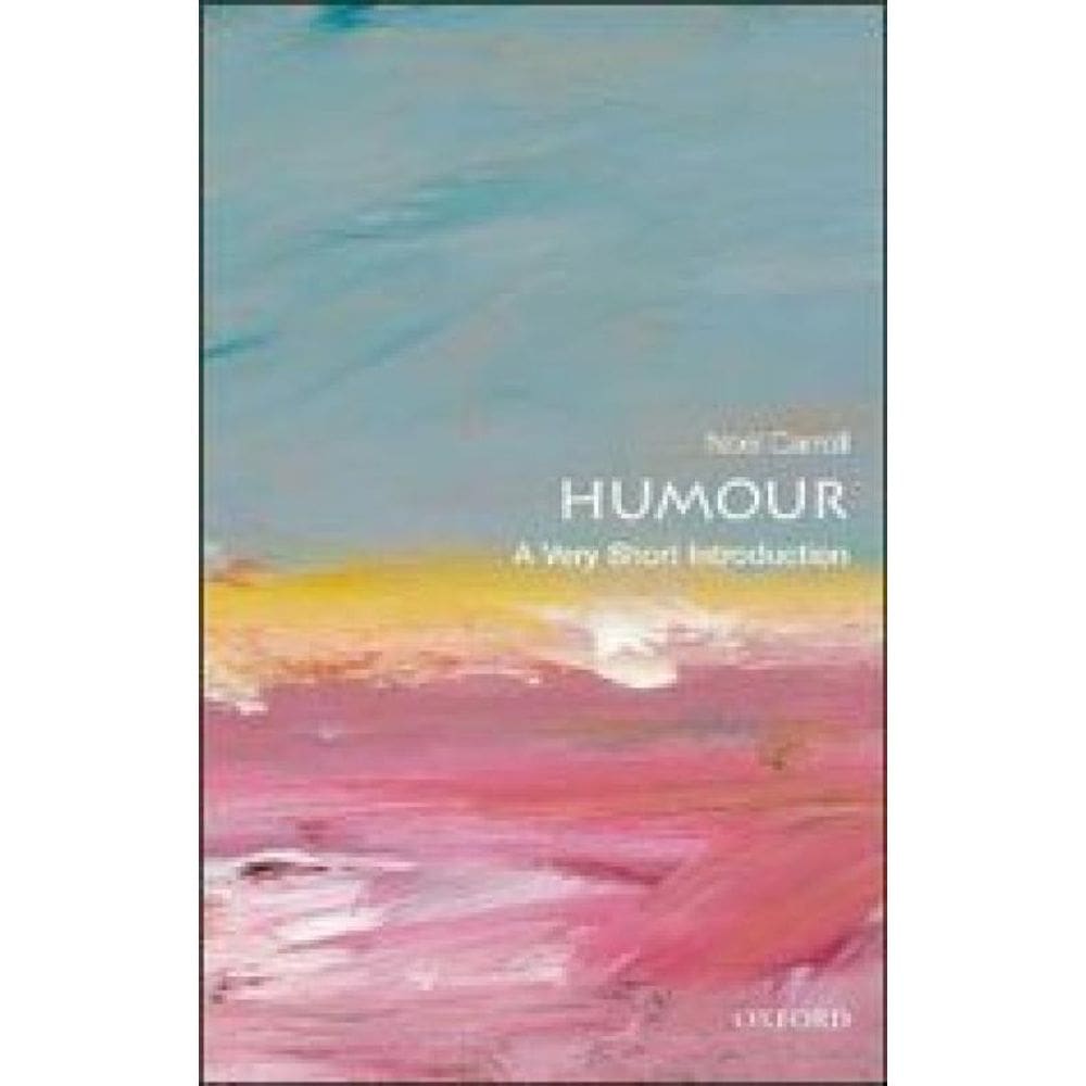 Humour - A Very Short Introduction