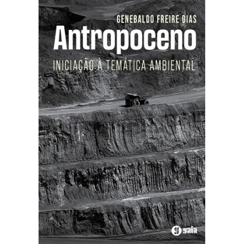 Antropoceno: Iniciacao a Tematica Ambiental
