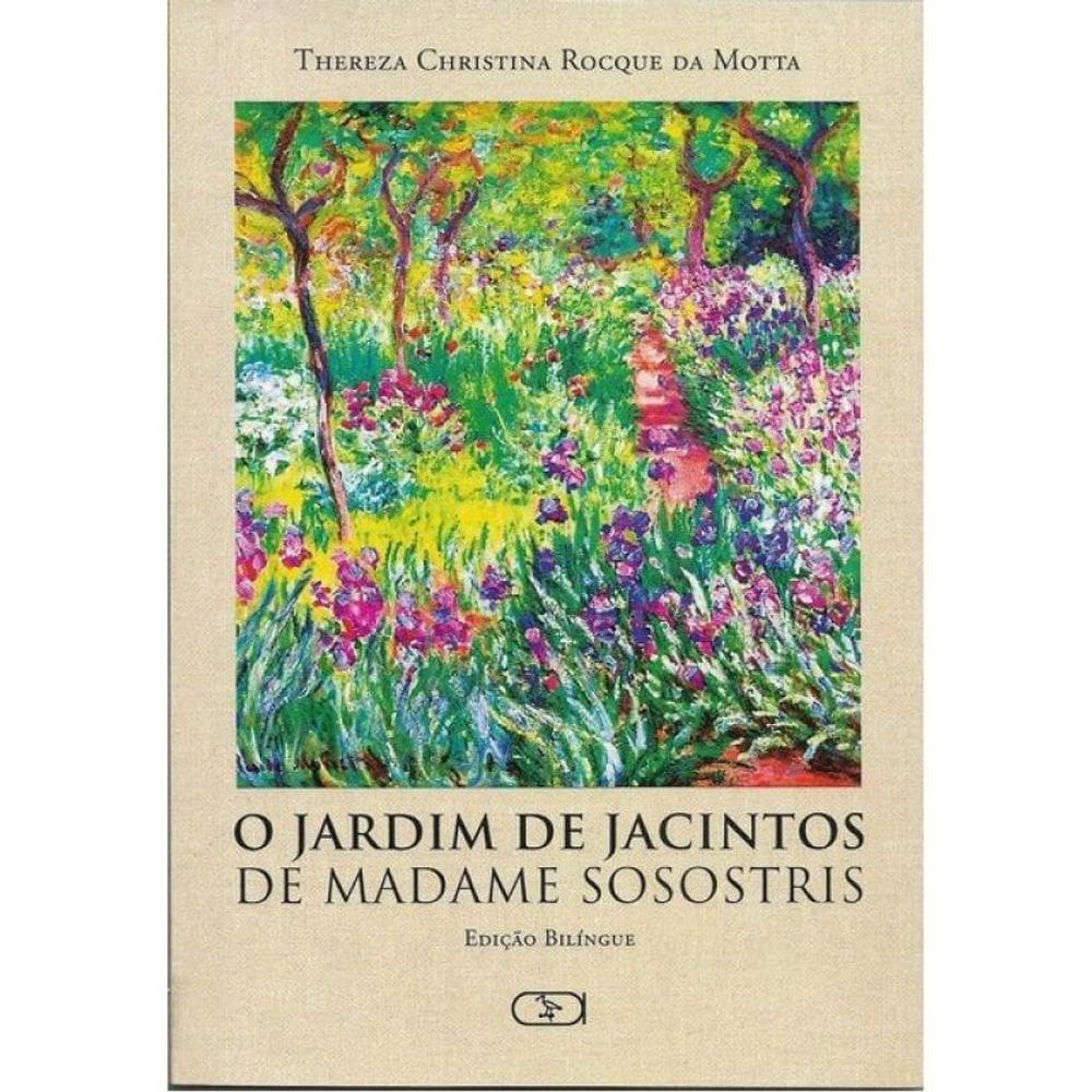O Jardim De Jacintos De Madame Sosostris