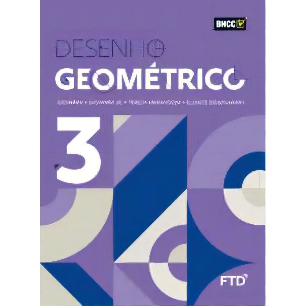 Desenho Geometrico - Vol. 03 - La - 02ED/21