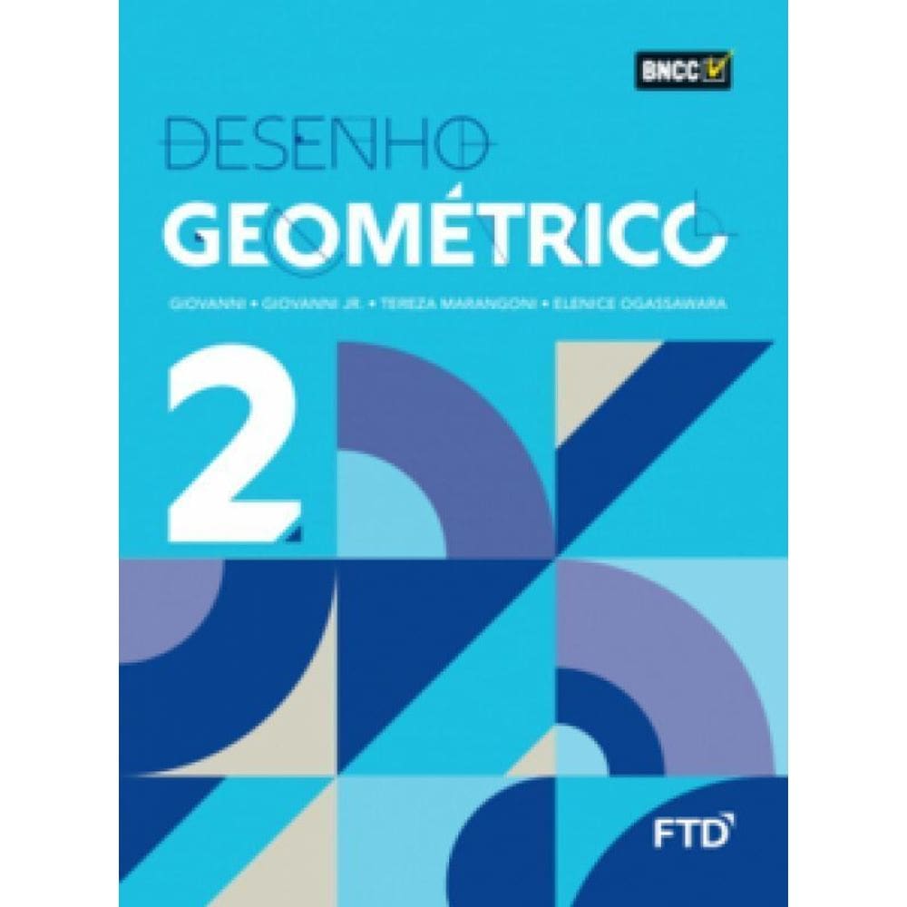 Desenho Geometrico - Vol. 02 - La - 02ED/21