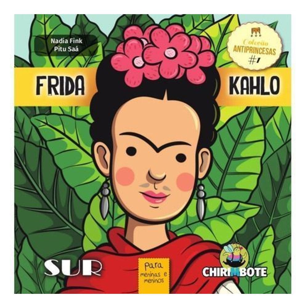 Coleção Antiprincesas: Frida Kahlo