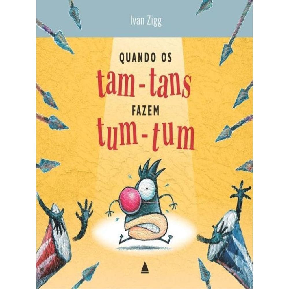 Quando Os Tam-Tans Fazem Tum-Tum