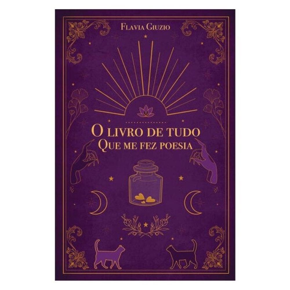 O Livro De Tudo Que Me Fez Poesia