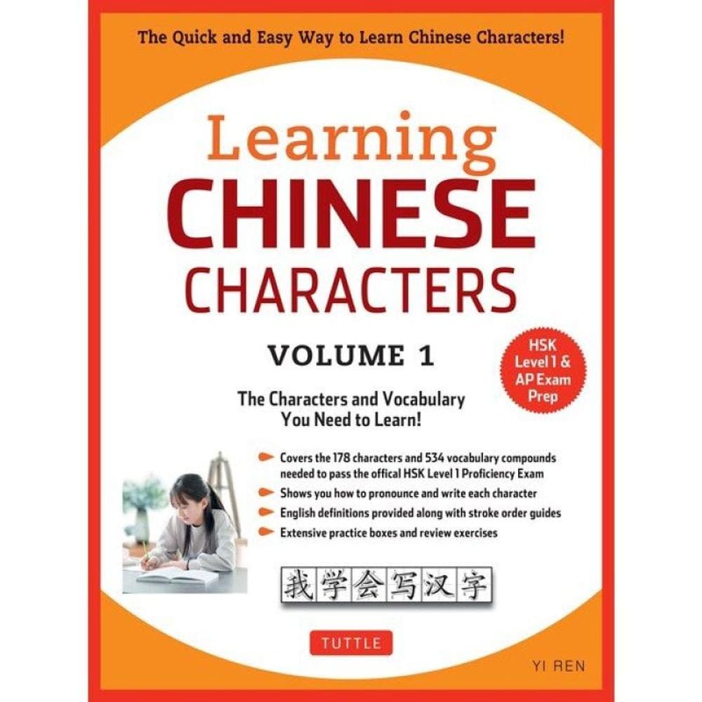 Learning Mandarin Chinese Characters - Vol. 1