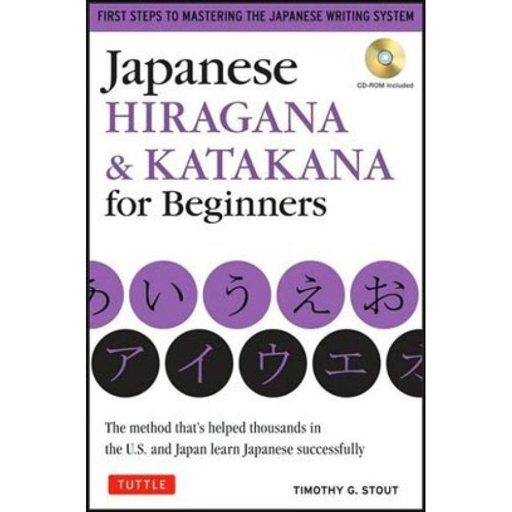 Japanese Hiragana And Katakana For Begginers (Livro + Cd Rom)