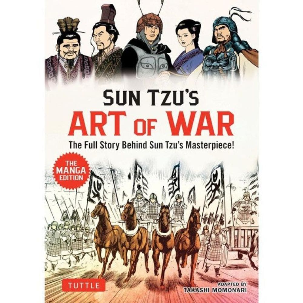 Sun Tzu`S Art Of War - The Manga Edition