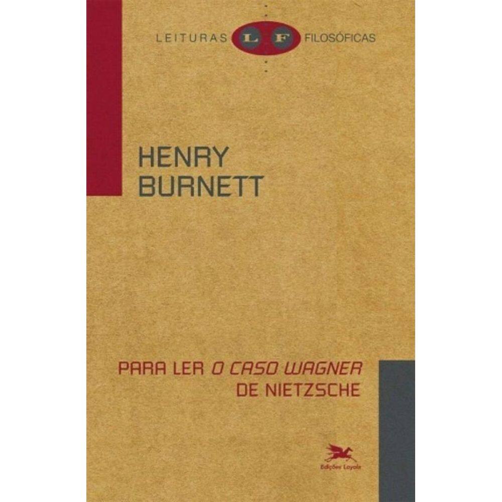 Para Ler `O Caso Wagner` De Nietzsche