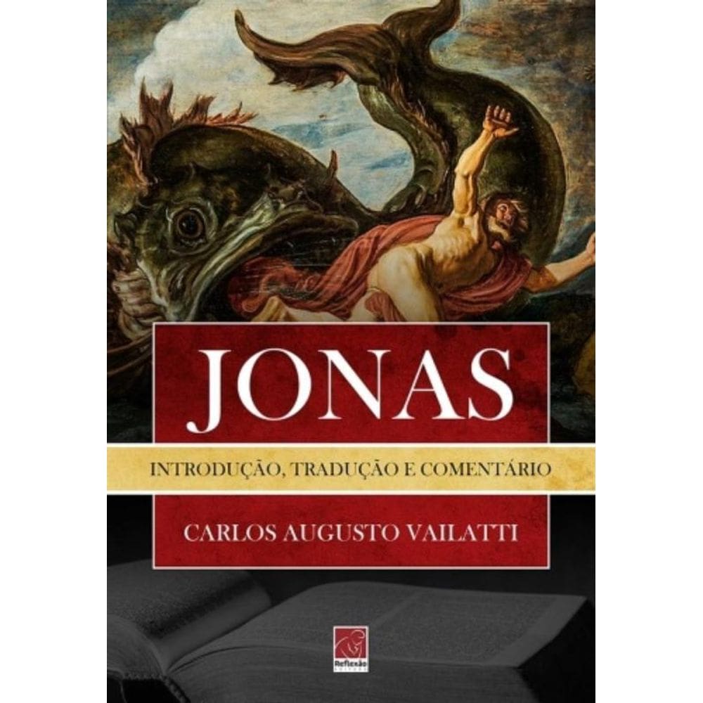 Jonas - Introdução Tradução E Comentário