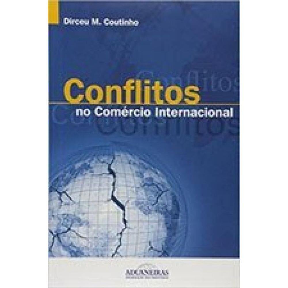 Conflitos No Comercio Internacional