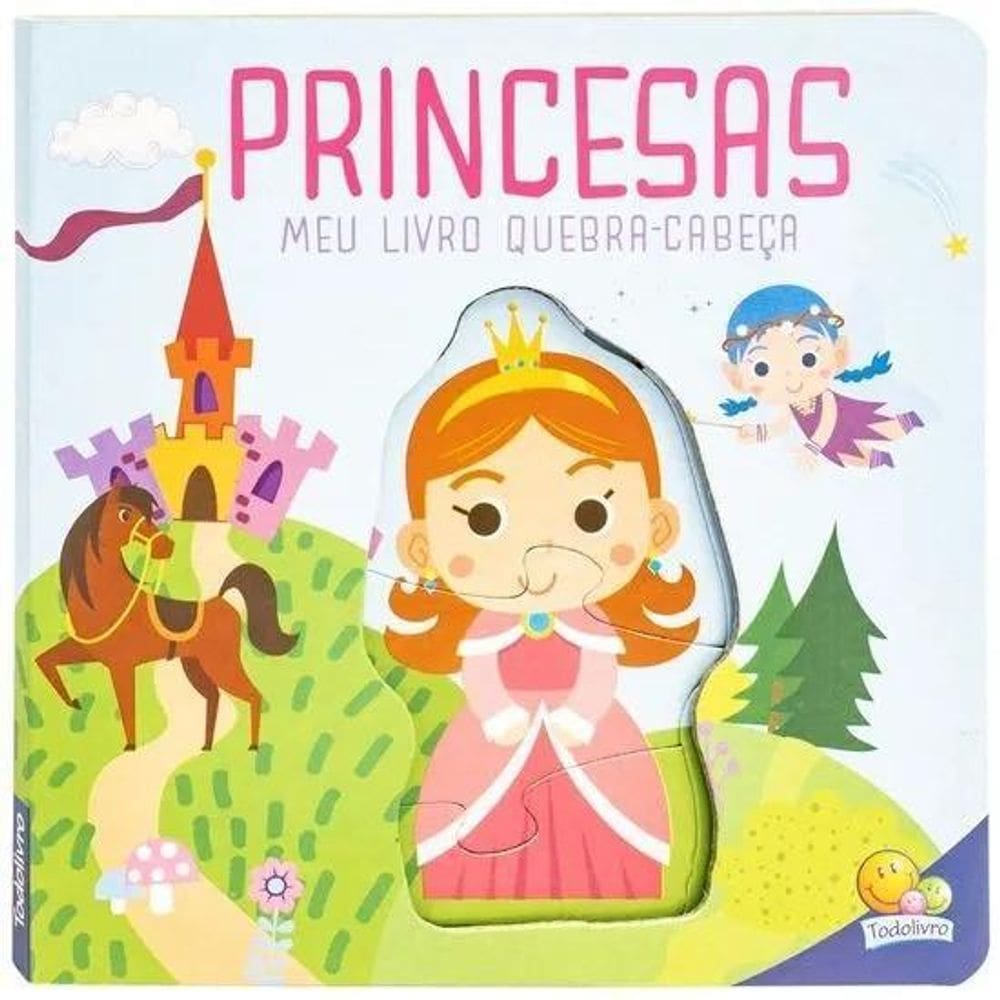 Meu Livro Quebra-Cabeça - Princesas - Editora Todolivro