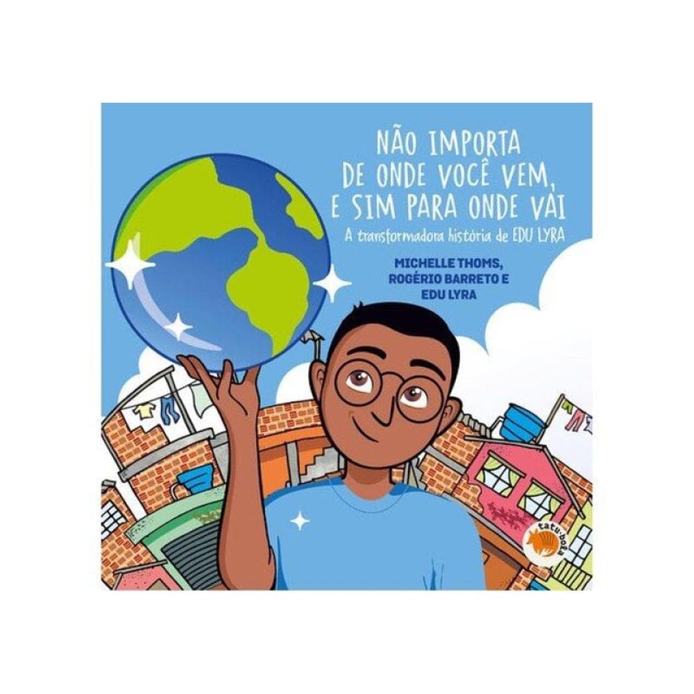 Não Importa De Onde Você Vem E Sim Para Onde Você Vai