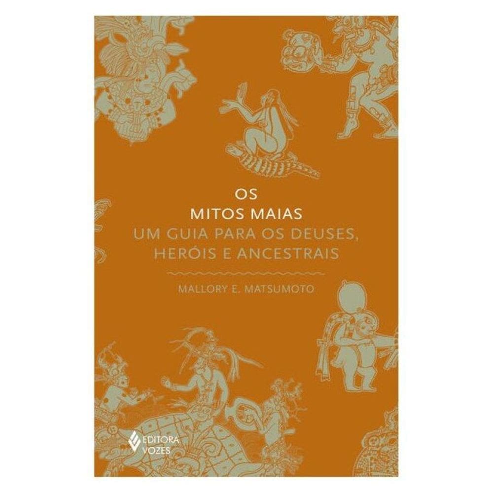 Os Mitos Maias