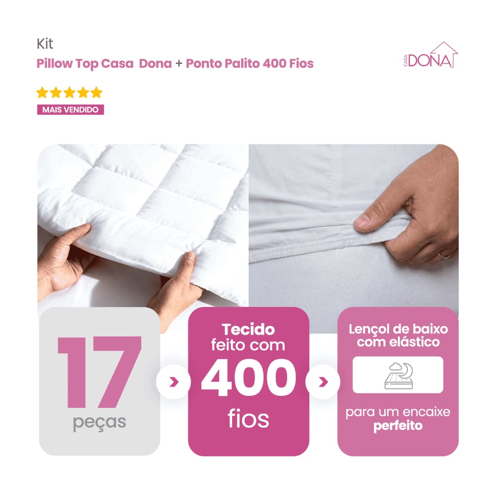 Kit Cama dos Sonhos Casa Dona 5 Peças Pillow Com Jogo de Lençol 400 Fios Premium Casa Dona