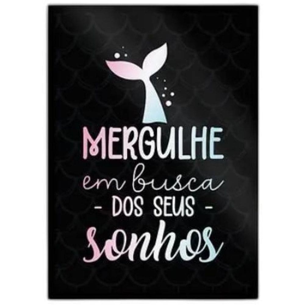 Quadro Mergulhe Em Busca Dos Seus Sonhos 33X24Cm