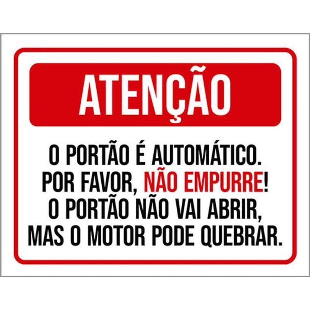 Kit 5 Placas Portão Automático Não Empurre Motor Quebrar