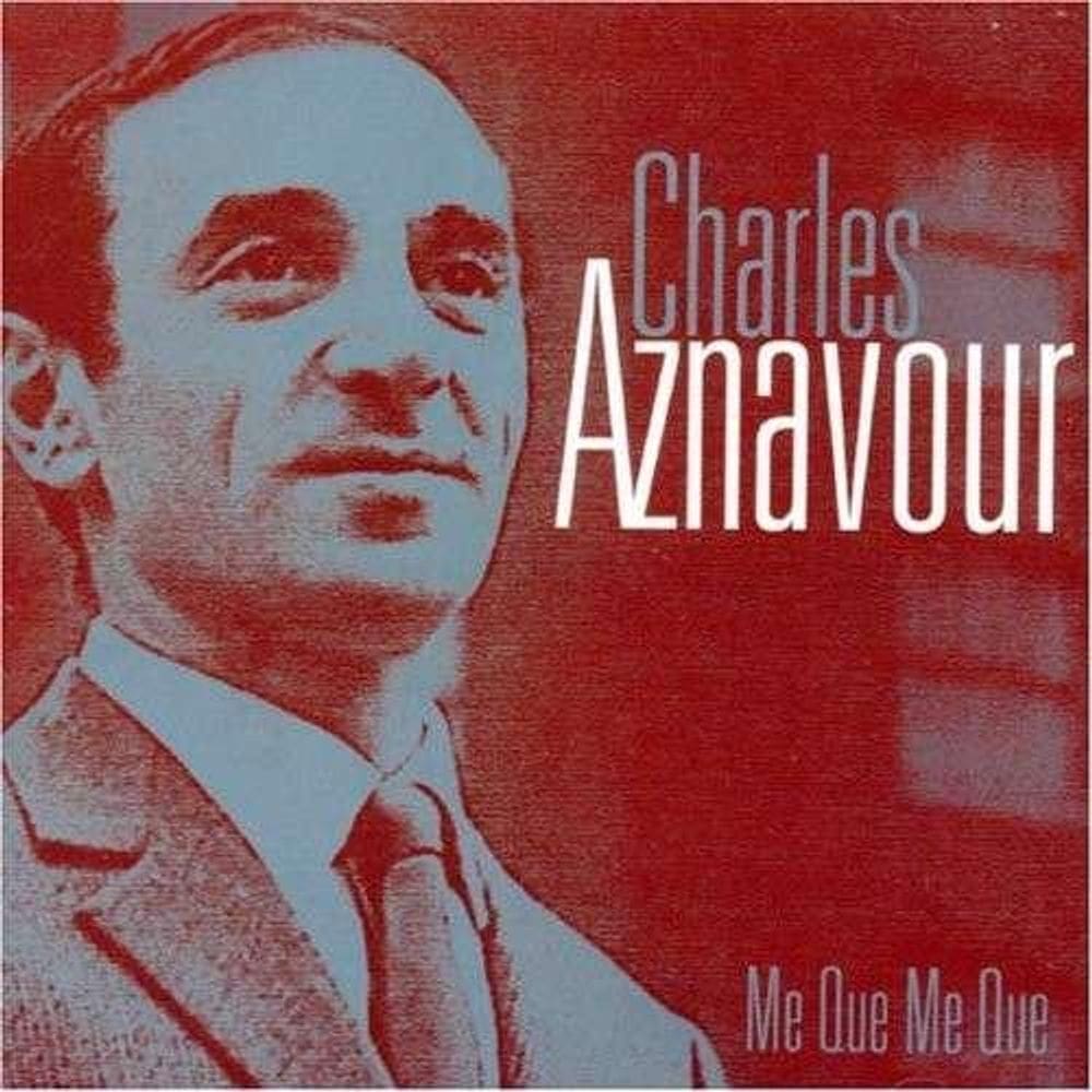 Charles Aznavour - Me Que Me Que - Cd
