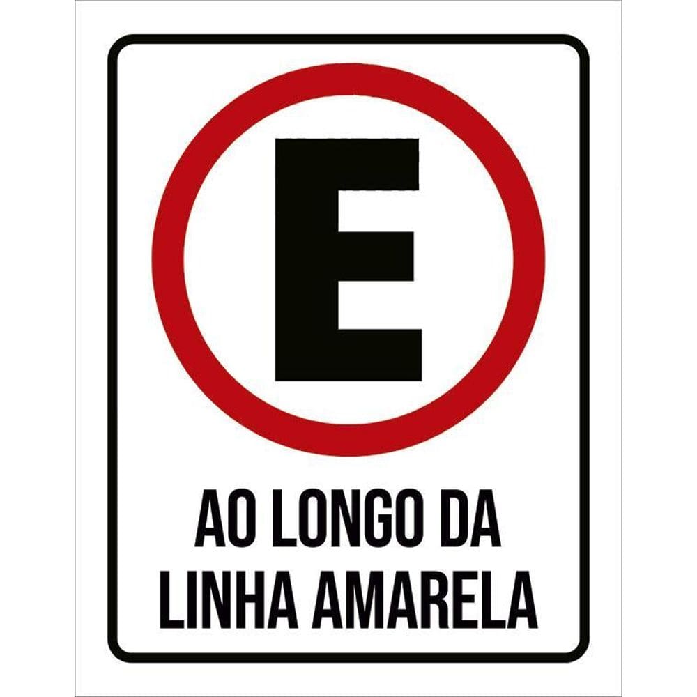 Kit 3 Placas Estacionamento Ao Longo Linha Amarela