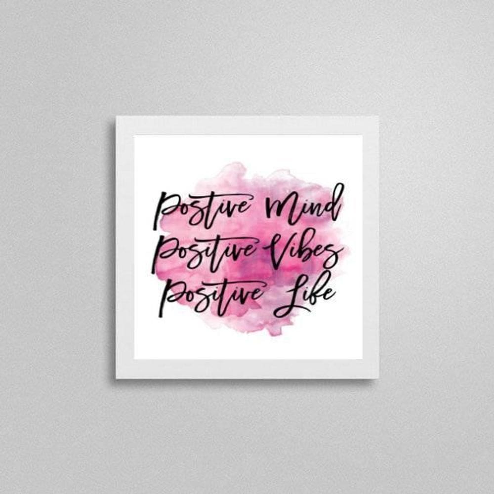 Quadro Quadrado Positive Vibes 20X20Cm