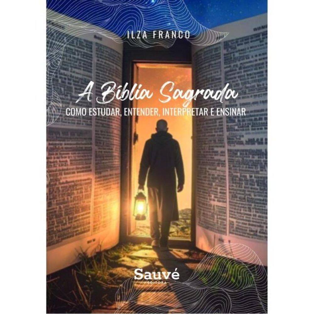 A Bíblia Sagrada