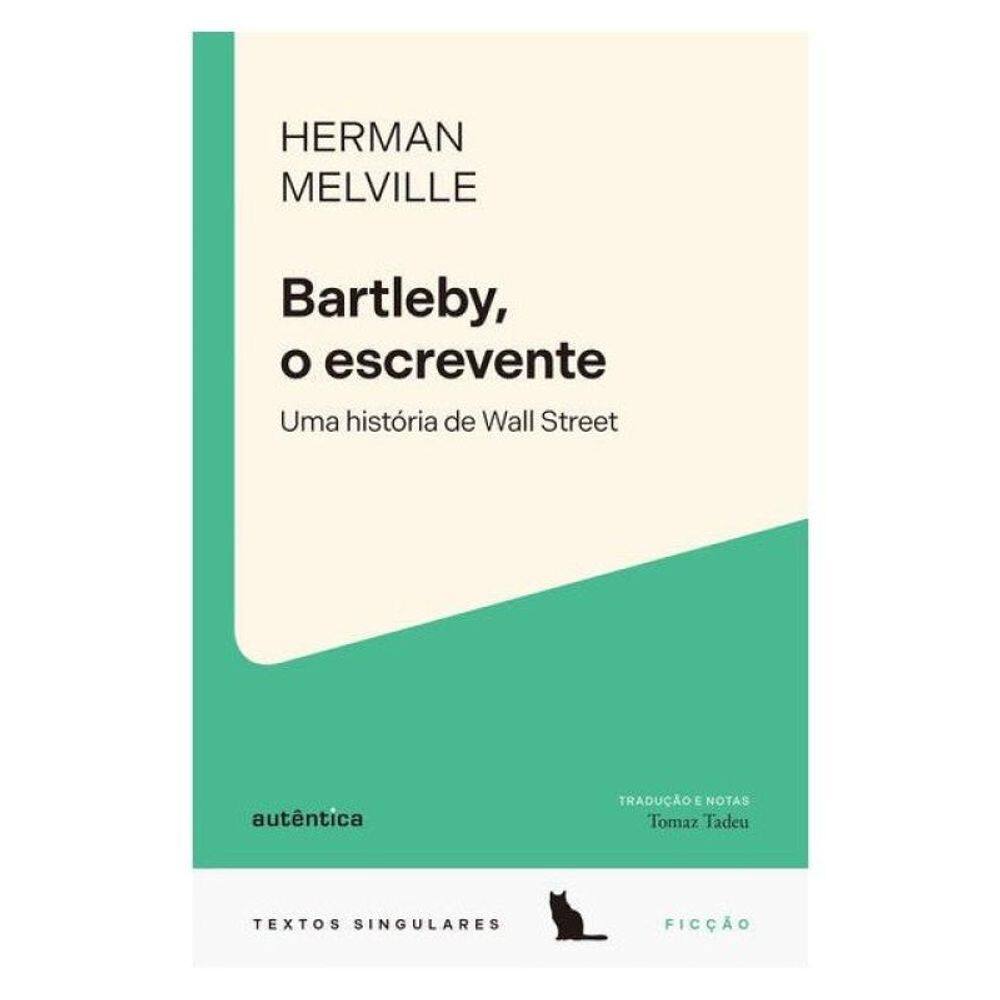 Bartleby, O Escrevente