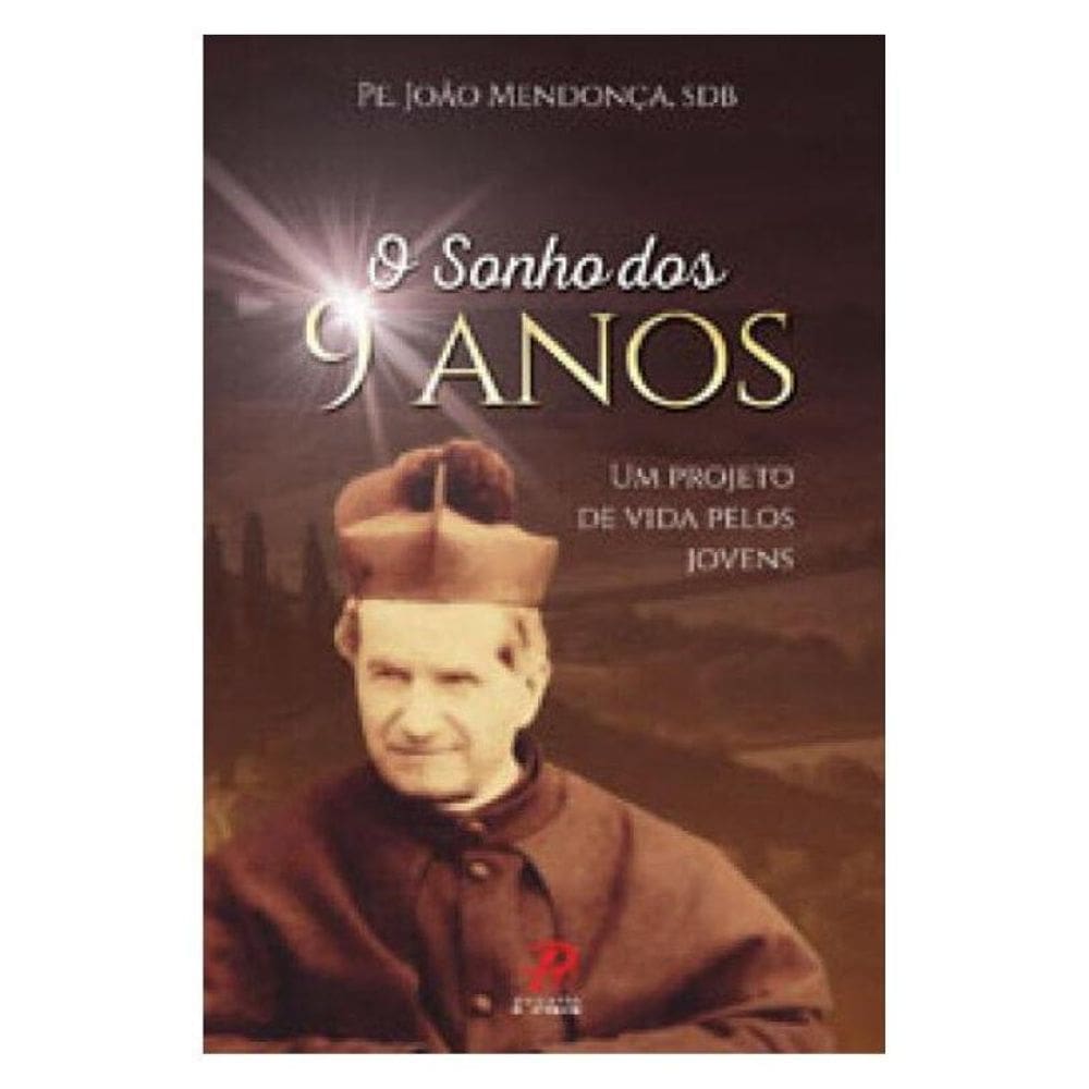 O Sonho Dos 9 Anos: Um Projeto De Vida Pelos Jovens