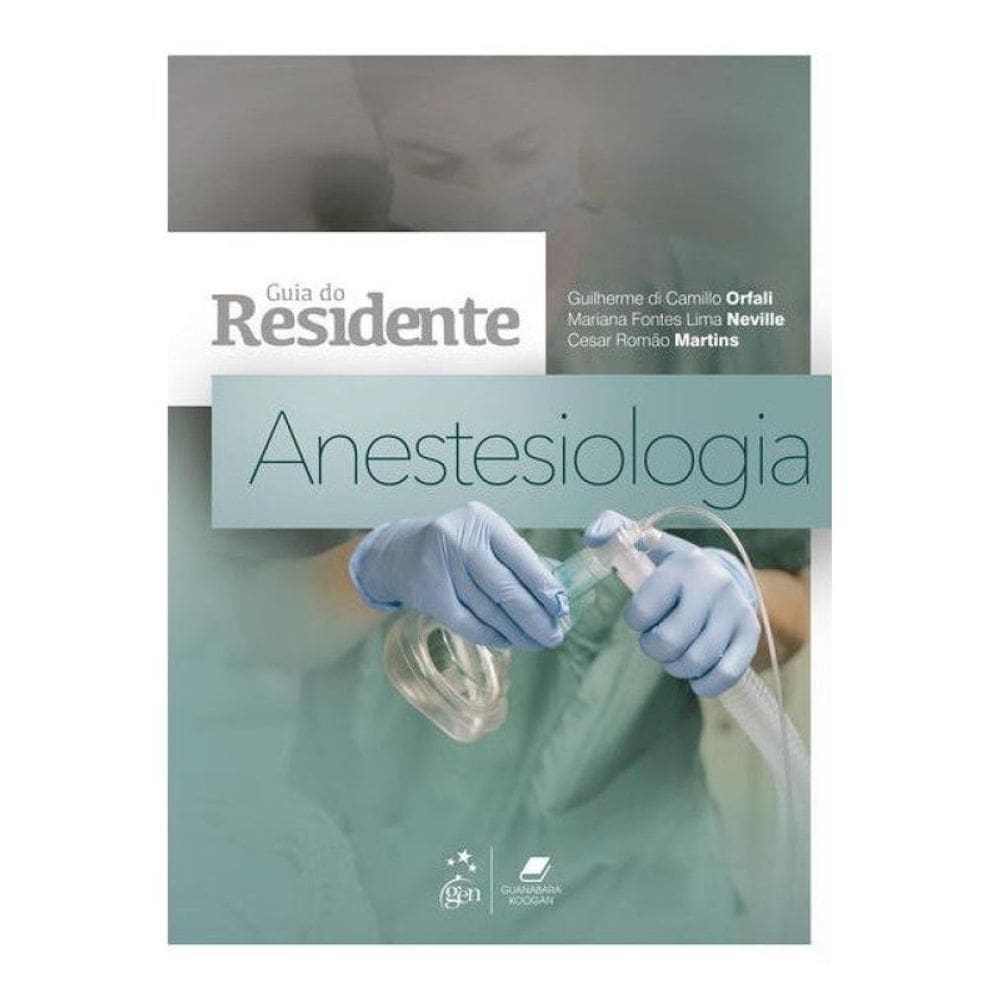Anestesiologia - Guia Do Residente