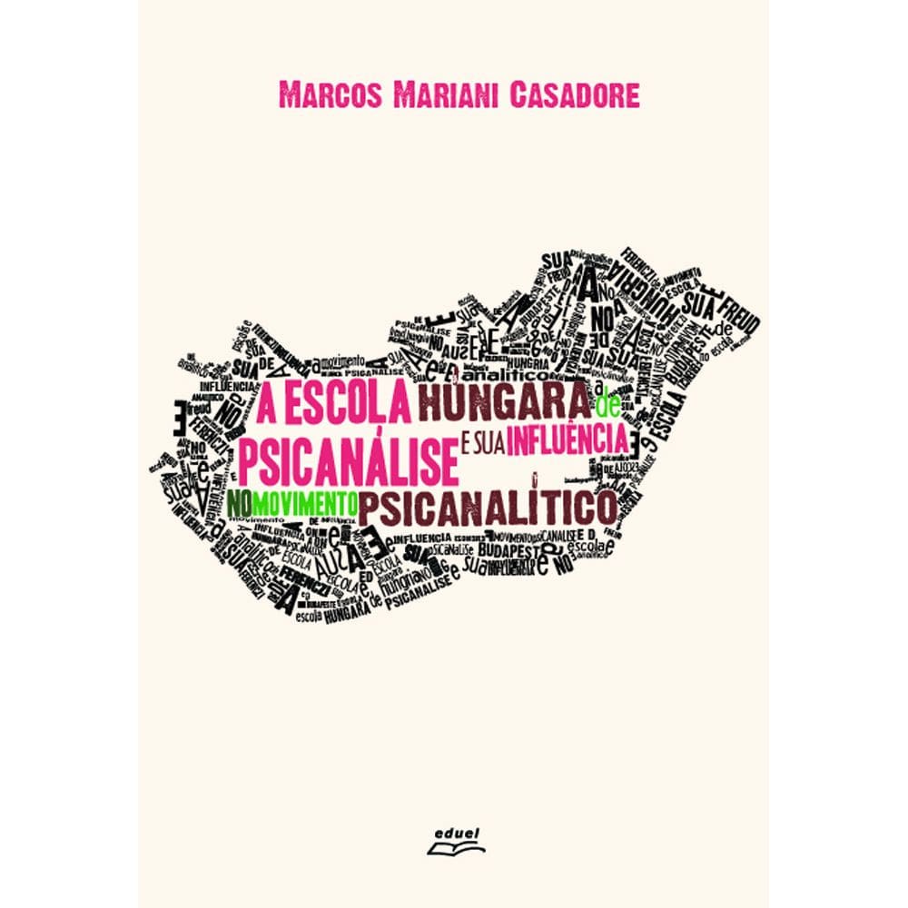 Livro A escola húngara de psicanálise...