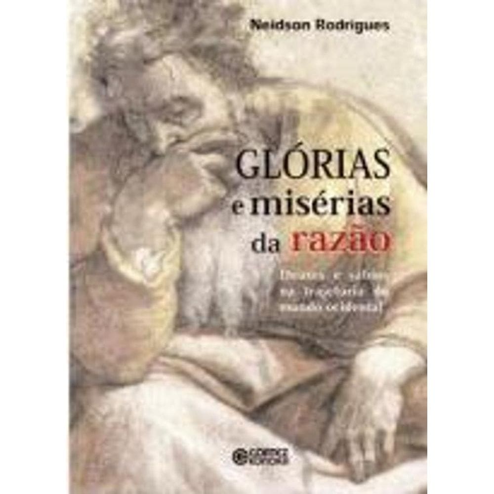 Livro Glorias E Miserias Da Razao