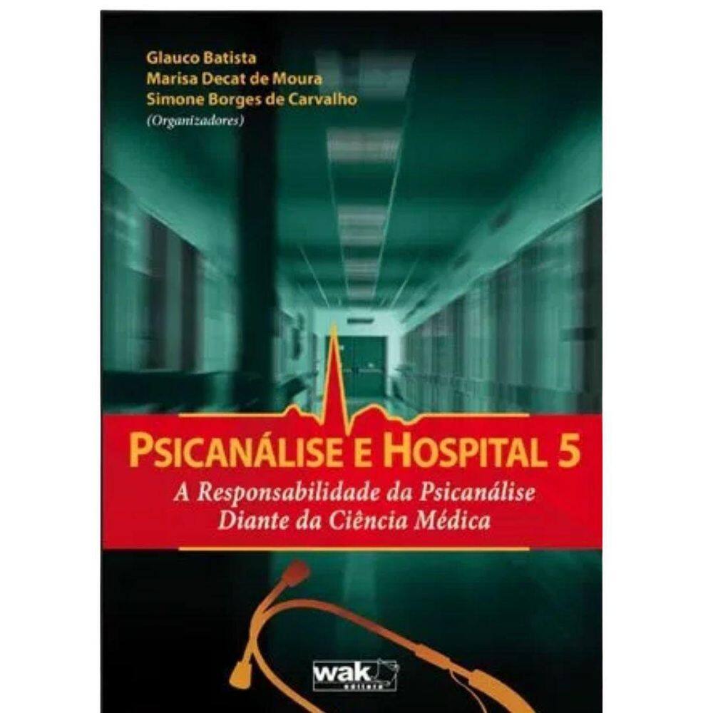 Livro Psicanálise E Hospital