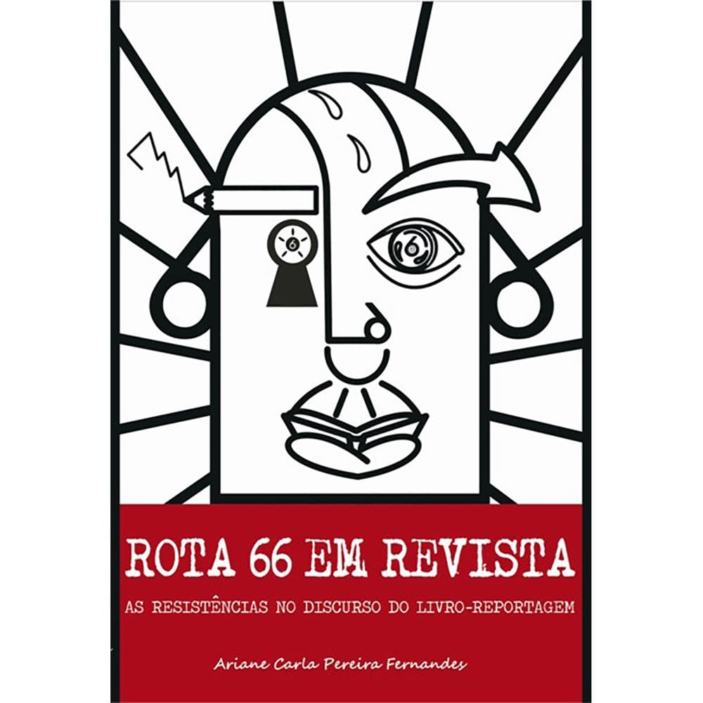 Livro Rota 66 em revista: as resistências...