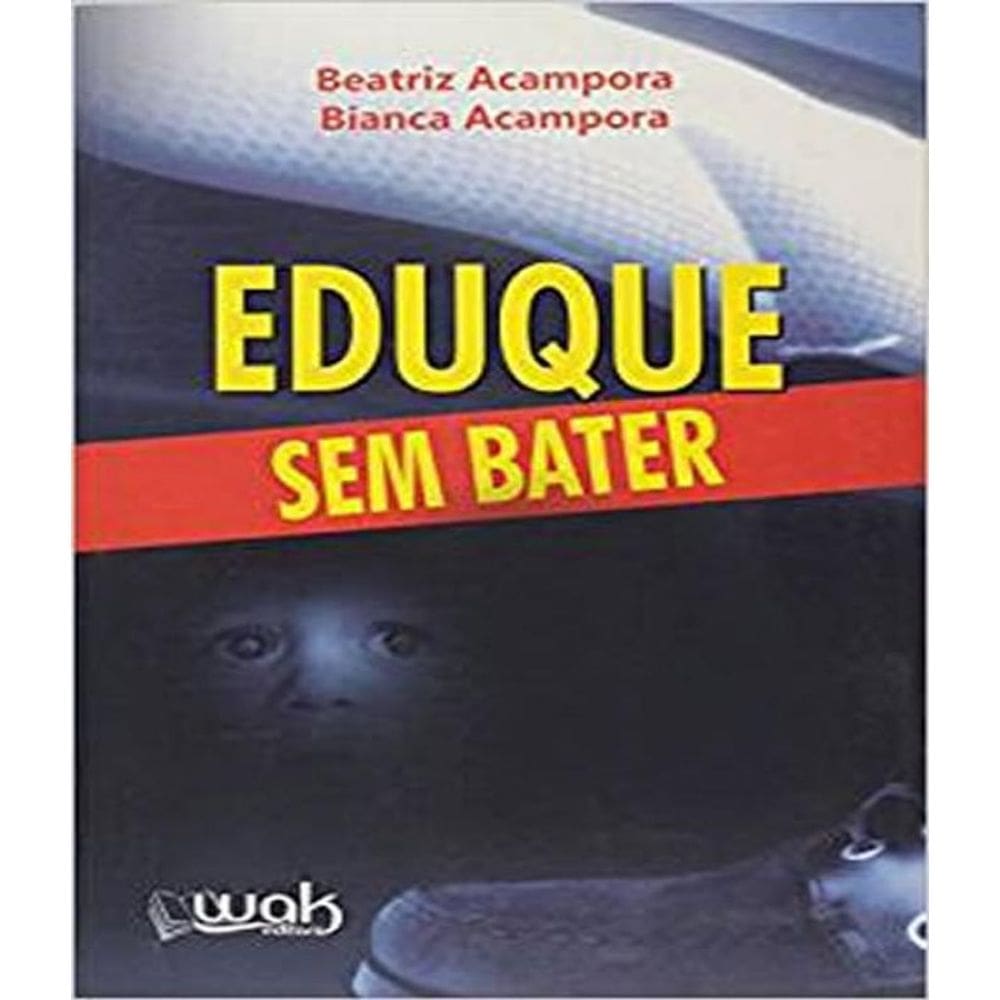 Livro Eduque Sem Bater