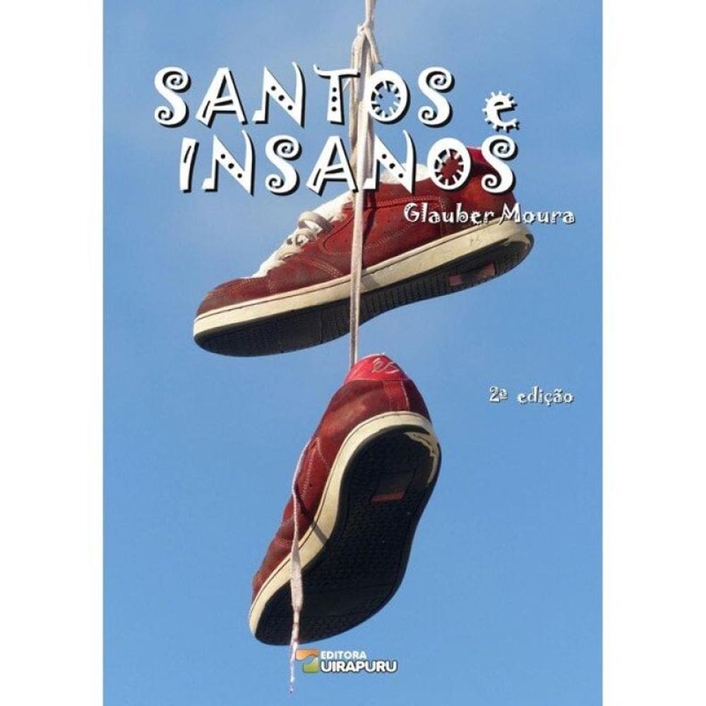 Santos Insanos