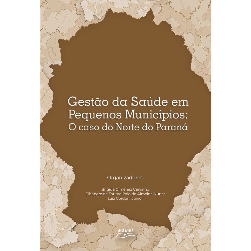 Livro Gestão da saúde em pequenos municípios: o caso...
