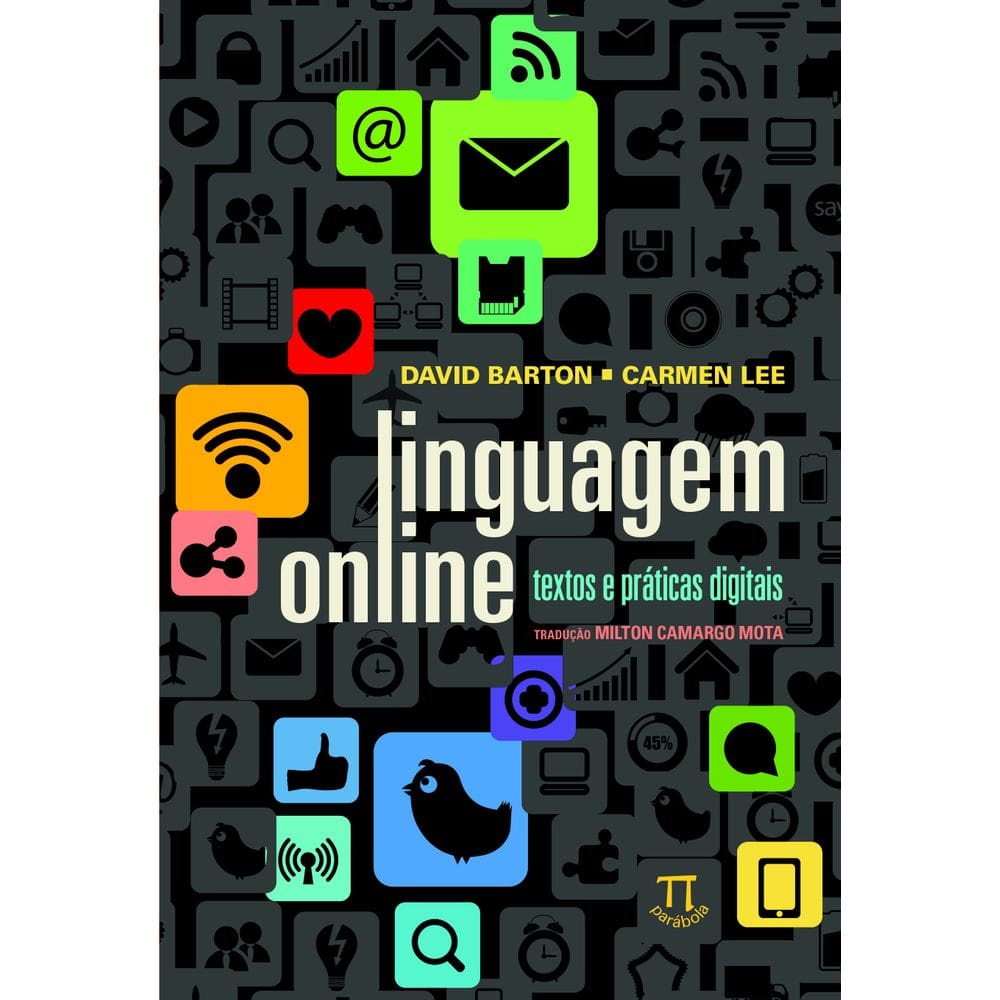 Livro Linguagem Online: Textos E Práticas Digitais