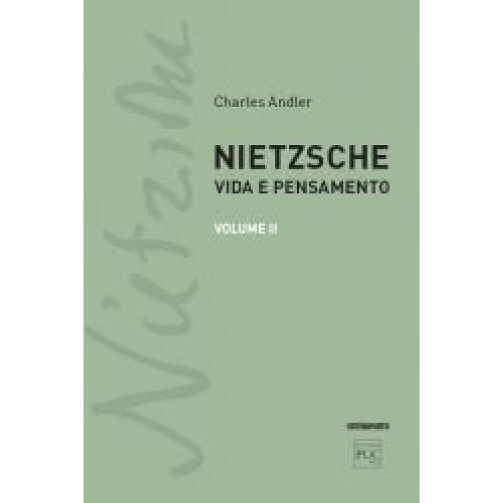 Livro Nietzsche: Vida E Pensamento Volume II