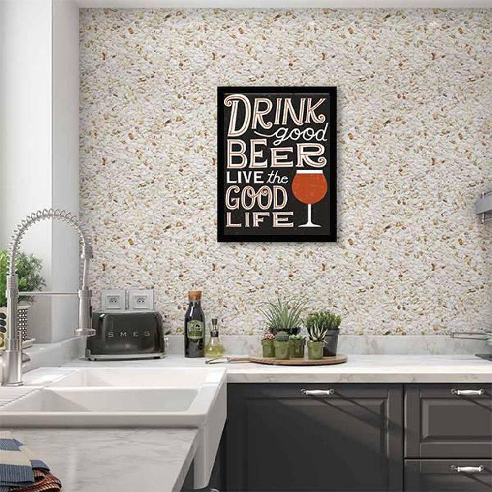 Quadro Decorativo Drink Good Beer Live Good Life 34x23cm